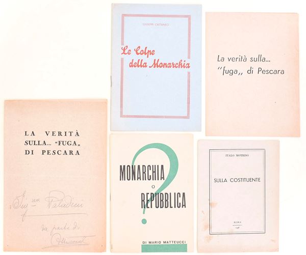 Opuscoli antimonarchici, referendum istituzionale e Costituente, Italia, 1946  - Asta Asta a Tempo - Il Secolo della Propaganda: manifesti, volantini, documenti politici ed ephemera d'archivio - Casa d'Aste Arcadia