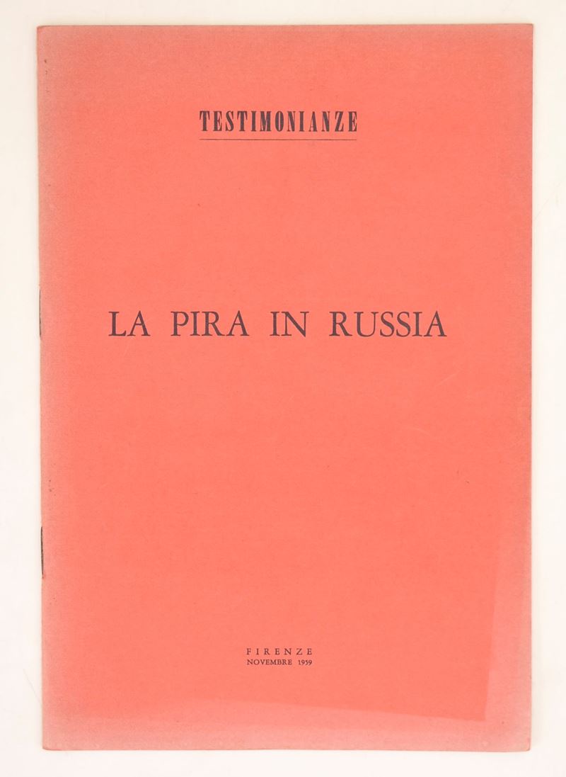 La Pira in Russia, 1969. Testimonianze, estratto da “Testimonianze. Quaderni mensili di spiritual...