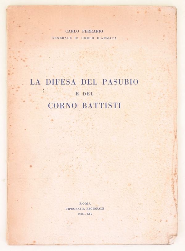 Ferrario, Carlo: La difesa del Pasubio e del Corno Battisti, 1936