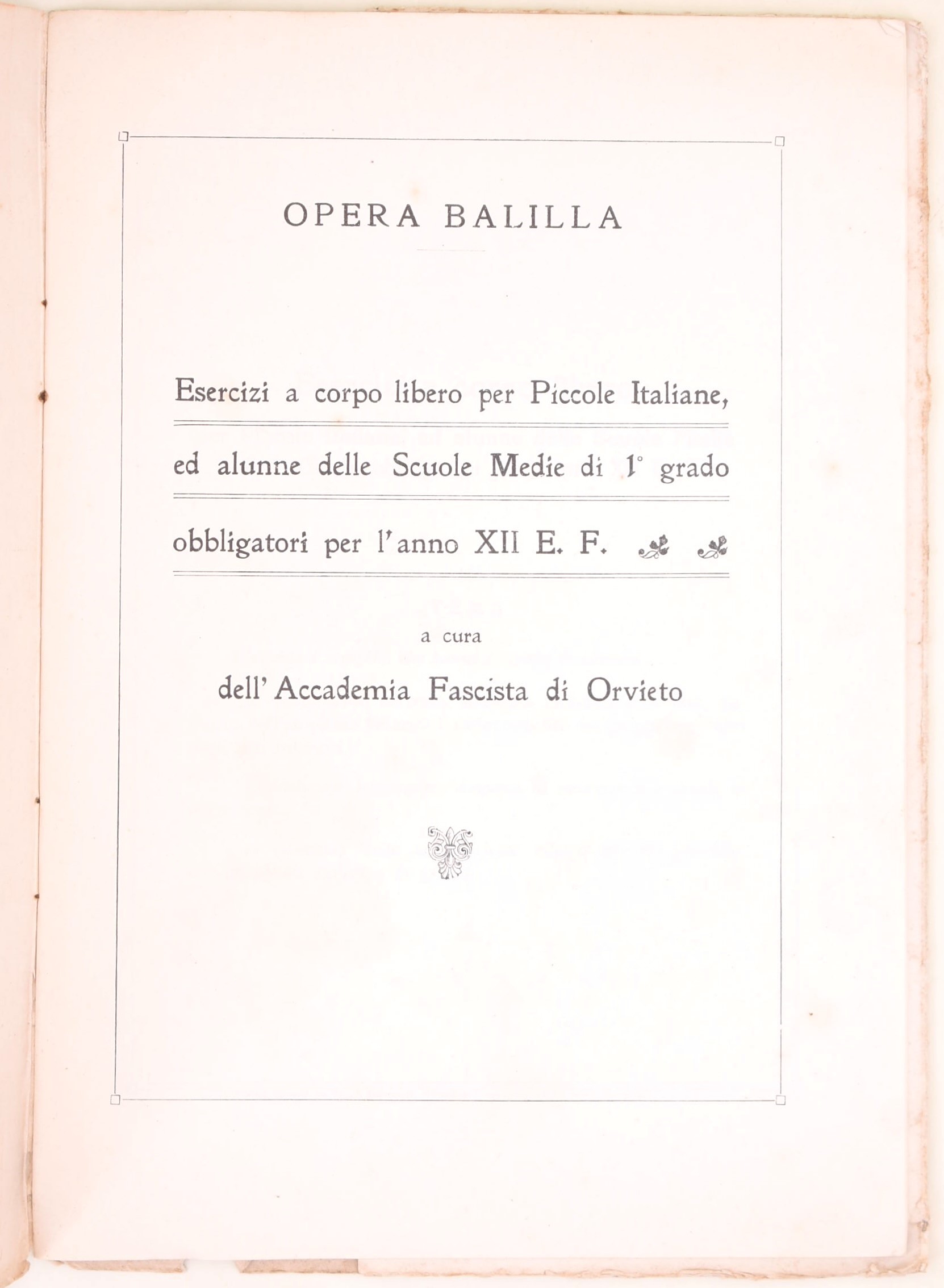 Opera Nazionale Balilla, Esercizi a corpo libero obbligatori per le Piccole Italiane (anno XII E....