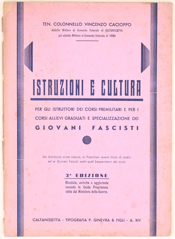 Vincenzo Cacioppo, Istruzioni e cultura per i Giovani Fascisti, Caltanissetta, anno XIV