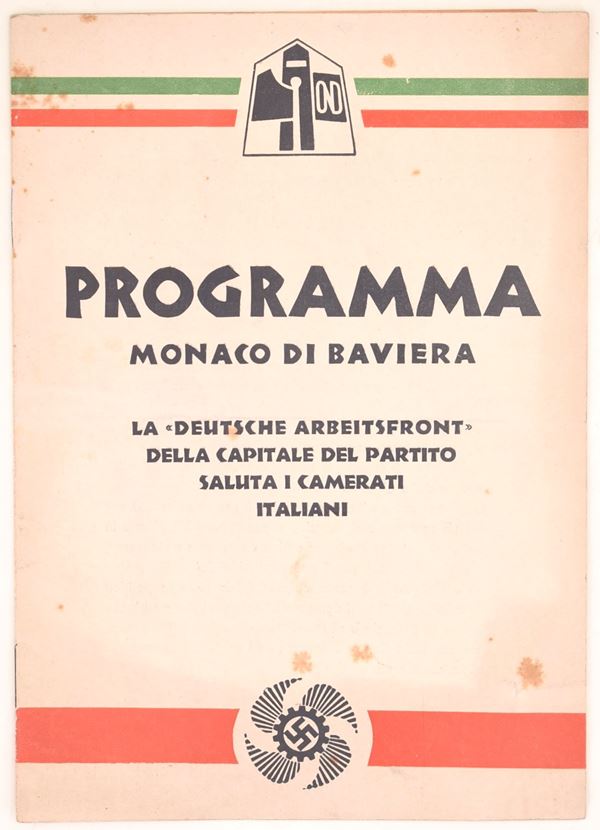 Programma propagandistico italo-tedesco per la visita dei dopolavoristi italiani a Monaco di Baviera, 1939