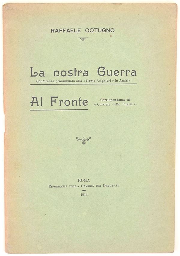 Cotugno, Raffaele: La nostra guerra al fronte, 1916