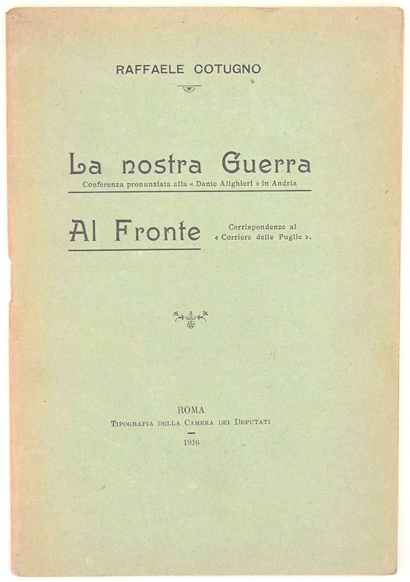 Cotugno, Raffaele, La nostra guerra al fronte (1916)